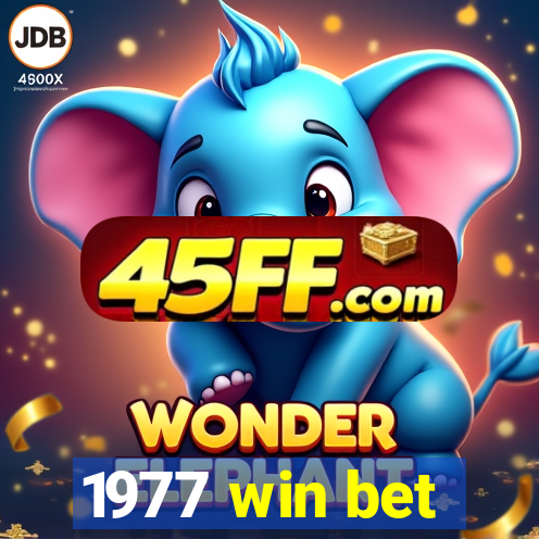 1977 win bet